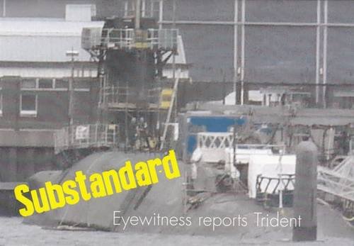 Beispielbild fr Substandard: Eyewitness Reports Trident (The Spokesman) zum Verkauf von AwesomeBooks