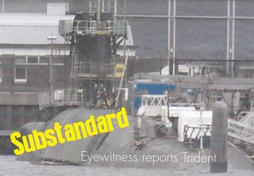 Stock image for Substandard - Eyewitness Reports Trident for sale by Blackwell's