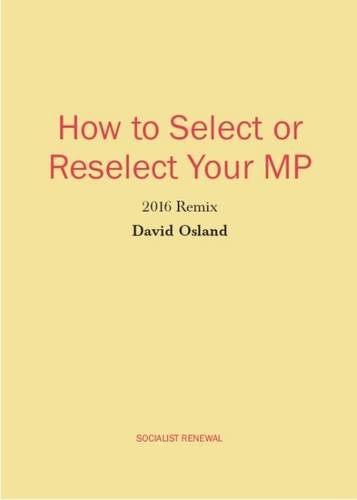 Stock image for How to Select or Reselect Your MP for sale by Blackwell's