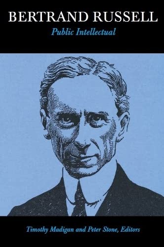Beispielbild fr Bertrand Russell, Public Intellectual zum Verkauf von Monster Bookshop