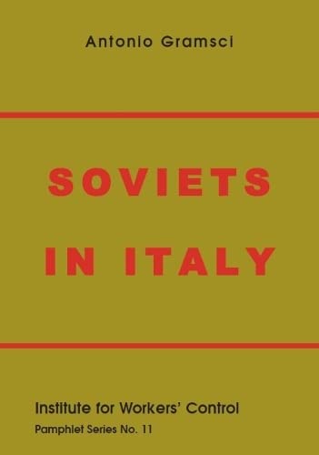 9780851249162: Soviets in Italy: 11 (IWC Pamphlet)