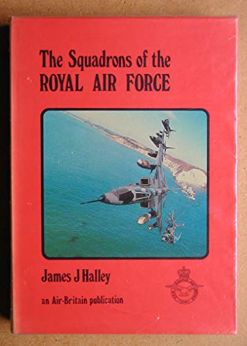 Stock image for Squadrons of the Royal Air Force for sale by WorldofBooks