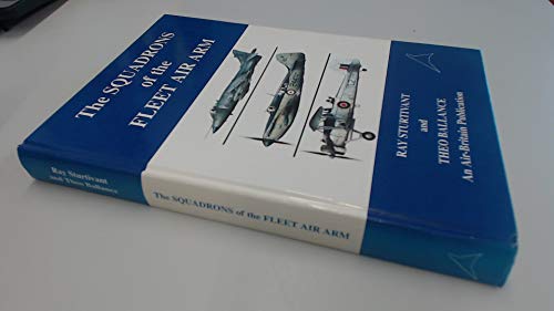 Imagen de archivo de The Squadrons of the Fleet Air Arm a la venta por Books Unplugged