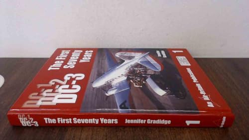 Stock image for The Douglas DC-1,/DC-2,/DC-3: the first seventy years (volumes 1 & 2) for sale by MusicMagpie