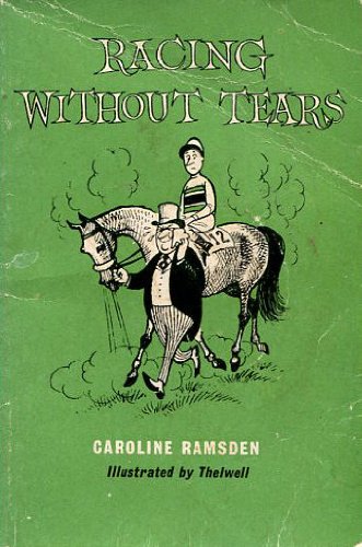 Beispielbild fr Racing without Tears zum Verkauf von madelyns books