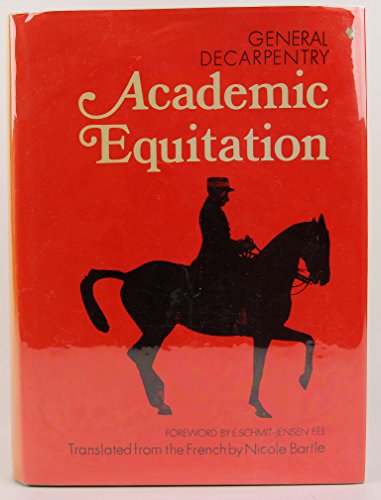 Beispielbild fr Academic Equitation zum Verkauf von Better World Books Ltd