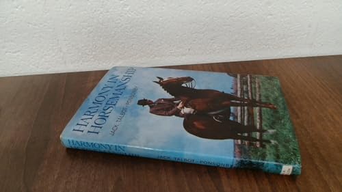 Stock image for Harmony in Horsemanship for sale by Better World Books