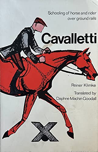 9780851311920: Cavalletti: Schooling of Horse and Rider Over Ground Rails