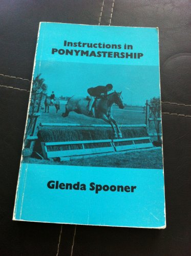 Beispielbild fr Instructions in Ponymastership zum Verkauf von WorldofBooks