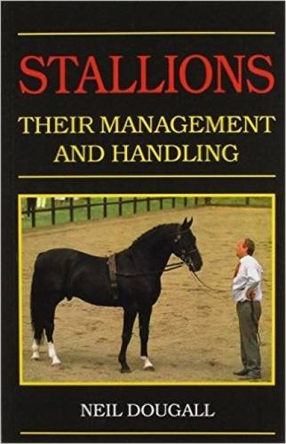 Stock image for Stallions: Their Management and Handling for sale by ThriftBooks-Dallas