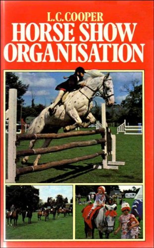 Imagen de archivo de HORSE SHOW ORGANIZATION a la venta por Billthebookguy