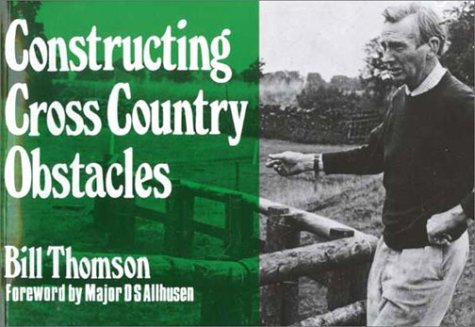 Stock image for Constructing Cross Country Obstacles for sale by WorldofBooks