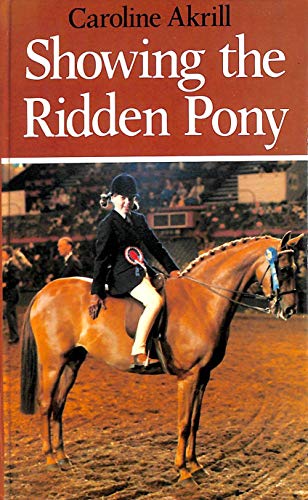 9780851313597: Showing the Ridden Pony
