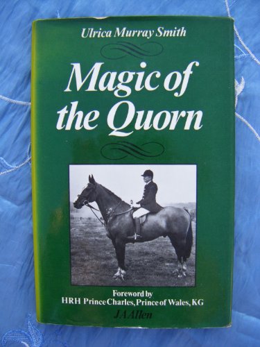 Stock image for Magic of the Quorn for sale by Raritan River Books