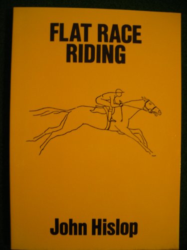 Beispielbild fr Flat Race Riding zum Verkauf von WorldofBooks