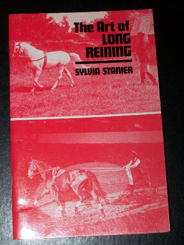 Stock image for The Art of Long Reining for sale by WorldofBooks