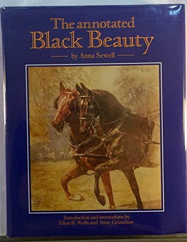 Stock image for The Annotated Black Beauty for sale by The Old Sage Bookshop
