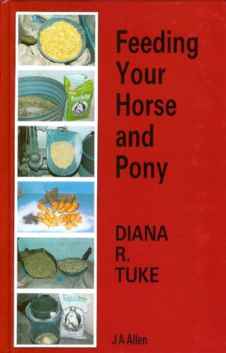 Beispielbild fr Feeding Your Horse or Pony zum Verkauf von Reuseabook