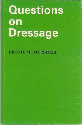 9780851314747: Questions on Dressage