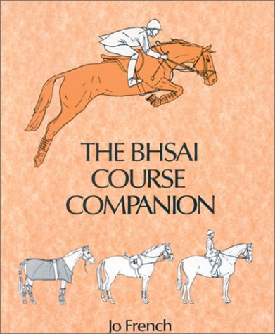 Imagen de archivo de British Horse Society Assistant Instructors' Course Companion a la venta por WorldofBooks