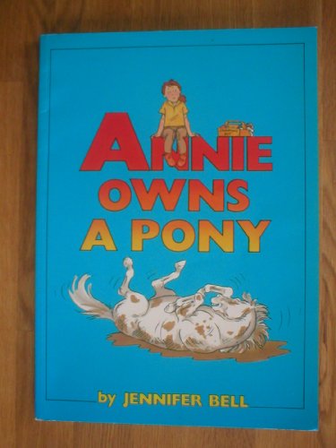Beispielbild fr Annie Owns a Pony zum Verkauf von WorldofBooks