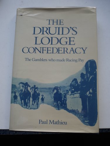 9780851315256: The Druid's Lodge Confederacy