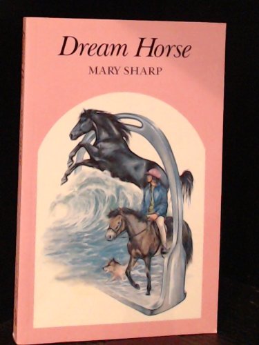 Stock image for Dream Horse (Junior S.) for sale by WorldofBooks