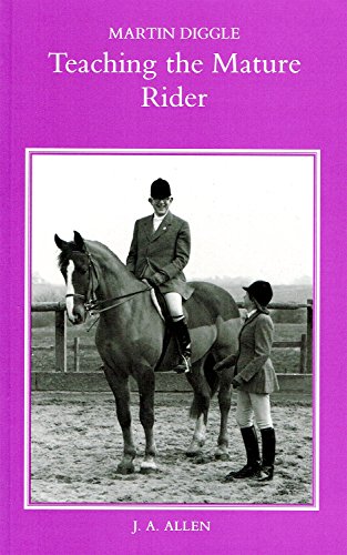 Beispielbild fr Teaching the Mature Rider zum Verkauf von SecondSale