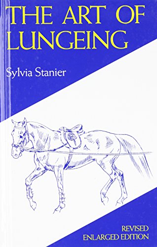 Stock image for The Art of Lungeing for sale by Reuseabook