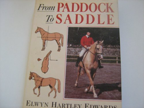 Beispielbild fr From Paddock to Saddle zum Verkauf von WorldofBooks