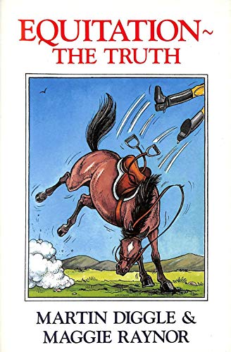 Imagen de archivo de Equitation: The Truth a la venta por WorldofBooks