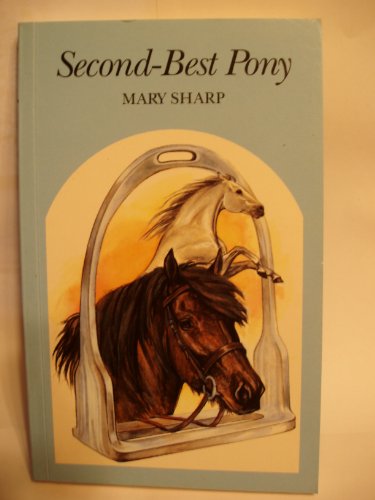 9780851315850: Second-best Pony