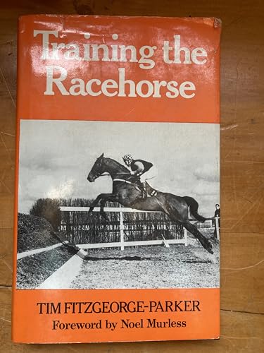 Stock image for Training the Racehorse for sale by AwesomeBooks