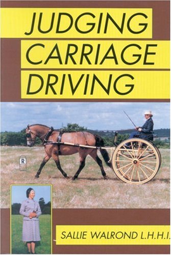 Beispielbild fr Judging Carriage Driving zum Verkauf von -OnTimeBooks-