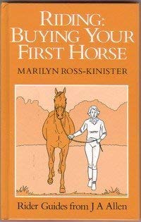 9780851316253: Riding: Buying Your First Horse (Allen Rider Guides)