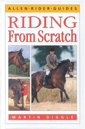 Beispielbild fr Riding from Scratch (Allen Rider Guides) zum Verkauf von WorldofBooks