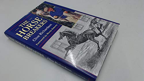 Beispielbild fr The Horse Breakers zum Verkauf von AwesomeBooks