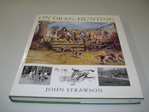 9780851317571: On Drag-hunting