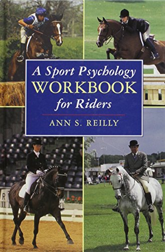 Beispielbild fr A Sport Psychology Workbook for Riders zum Verkauf von WorldofBooks