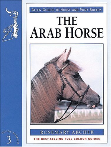 Stock image for The Arab Horse for sale by Blackwell's