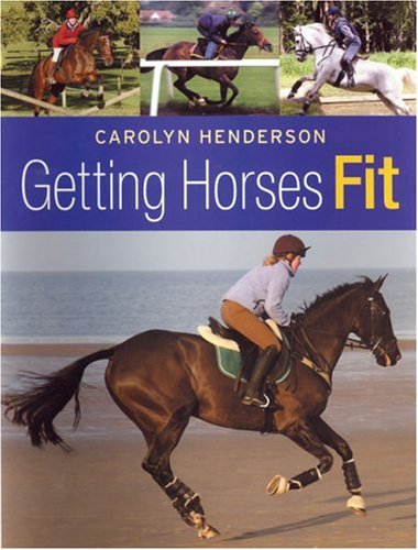 Stock image for Getting Horses Fit for sale by Better World Books