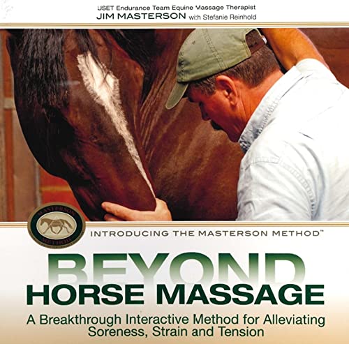 Beispielbild fr Beyond Horse Massage : A Breakthrough Interactive Method for Alleviating Soreness, Strain, and Tension zum Verkauf von AHA-BUCH GmbH