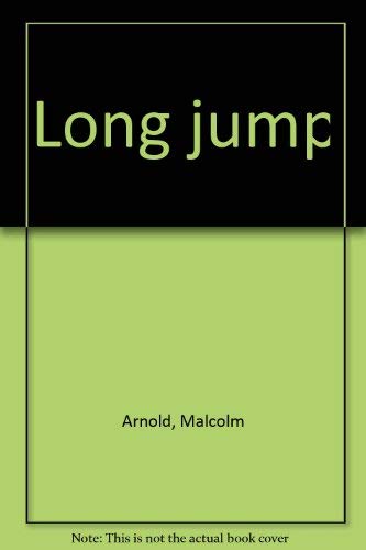 Stock image for Long Jump for sale by Better World Books Ltd