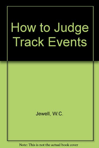 Beispielbild fr How to Judge Track Events zum Verkauf von MusicMagpie