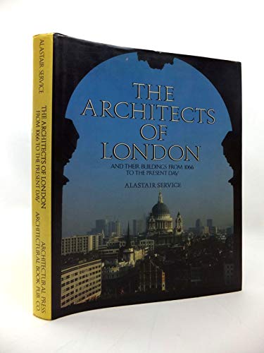 Beispielbild fr Architects of London and Their Buildings from 1066 to the Present Day zum Verkauf von WorldofBooks