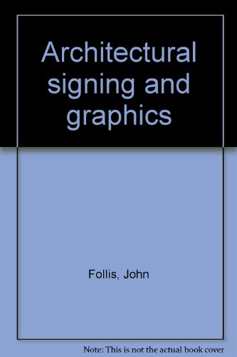9780851390604: Architectural signing and graphics