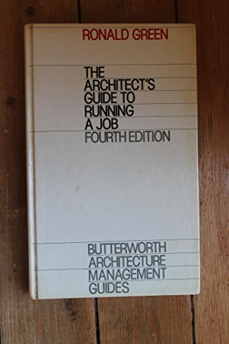9780851390611: Architect's Guide to Running a Job