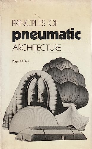 9780851390680: Principles of Pneumatic Architecture