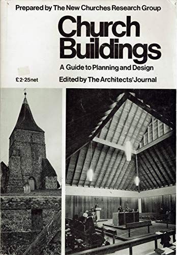 Church Buildings: A Guide to Planning and Design