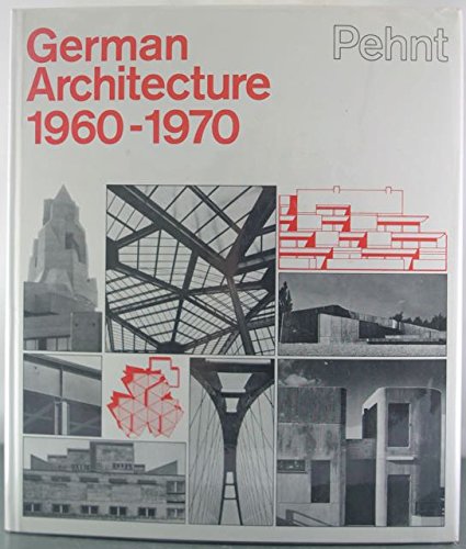 Beispielbild fr German Architecture, 1960-1970 zum Verkauf von Isaiah Thomas Books & Prints, Inc.